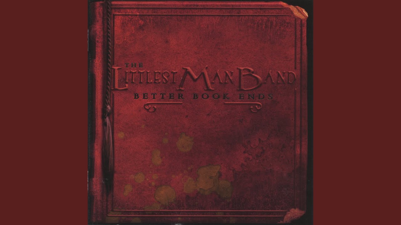 man better ends littlest book the band