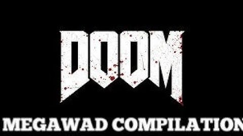 MEGAWADS +50 Wads COMPILATION FOR DOOM (Works with DeltaTouch) 💯