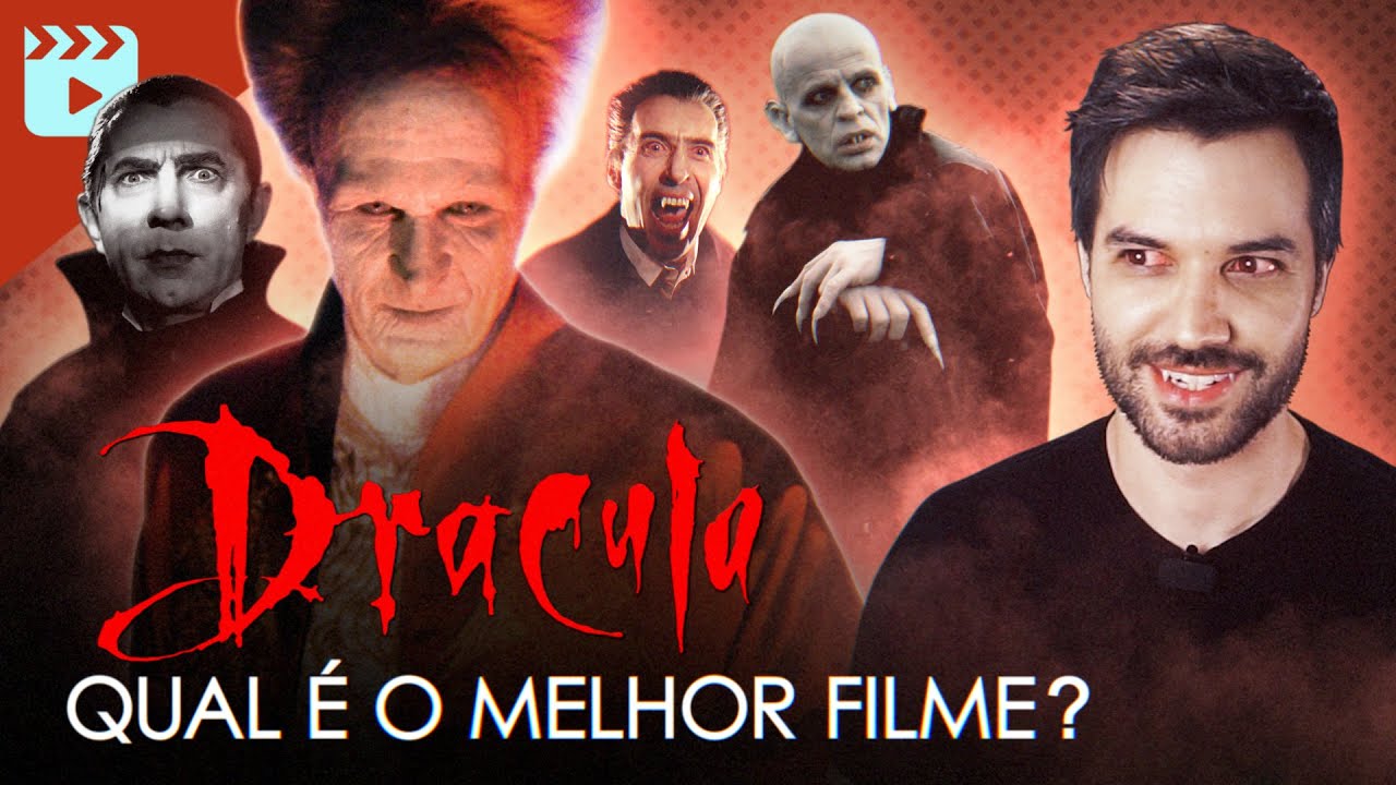 Qual é o melhor DRÁCULA? - Uma análise dos filmes baseados no vampiro de Bram Stoker