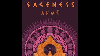 Sageness - Akmé (2019) (Full Album)