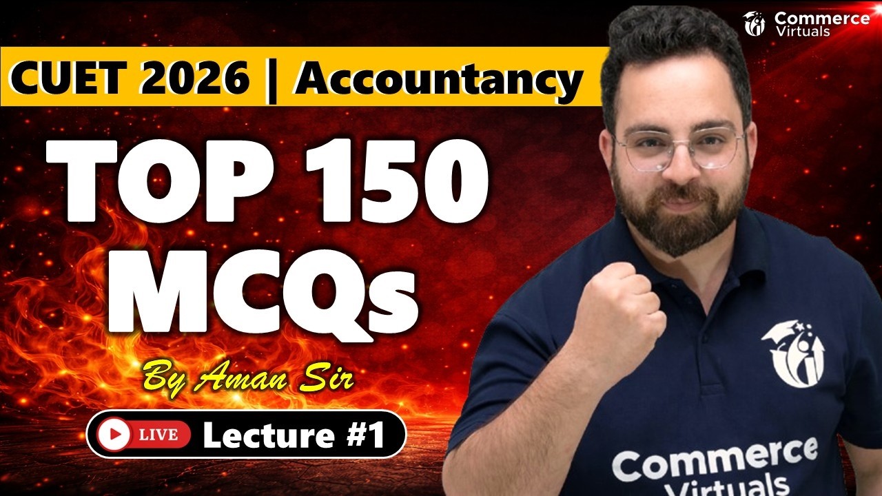 Day 1 | CUET 2026 Accounts Preparation | Most Expected MCQs Practice ...