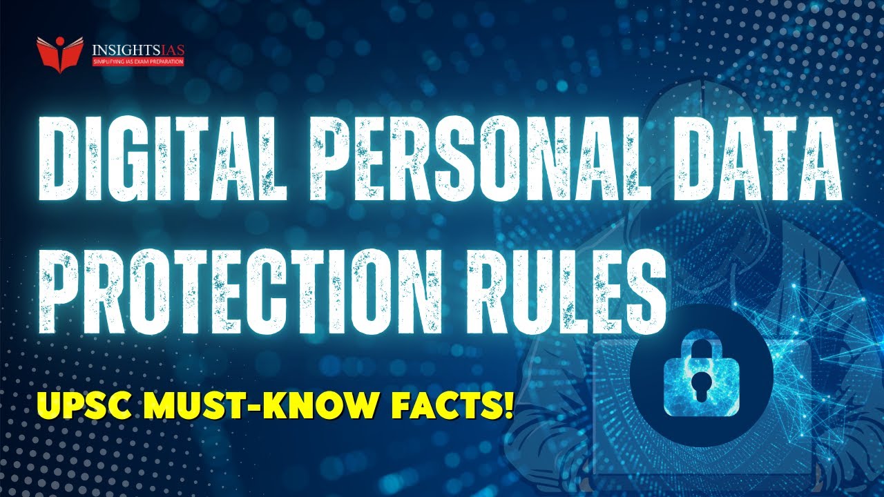 Digital personal data protection rules 2025 Explained | DPDP Rules ...