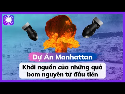 Video: Dự án Manhattan bắt đầu từ khi nào?