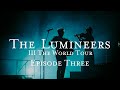 III The World Tour: Episode Three