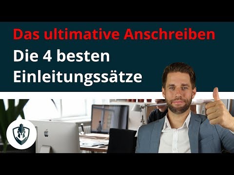 Bewerbung Anschreiben - Einleitung mit 4 Varianten