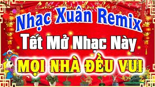 Lk Nhạc Xuân Remix 2024 Cực Bốc | Nhạc Tết Remix Hay Nhất Tưng Bừng Chào Đón Xuân Giáp Thìn 2024