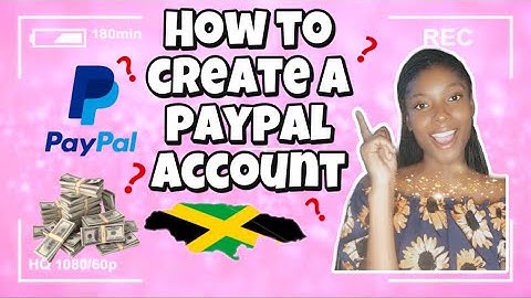 HOW TO CREATE A #PAYPAL ACCOUNT IN JAMAICA | #BeginnersGuide | #Tutorial