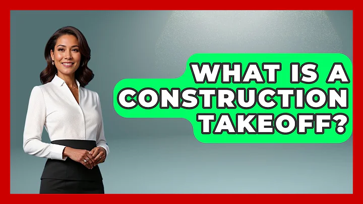 What Is A Construction Takeoff? - Civil Engineering Explained
