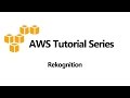 Rekognition Tutorial