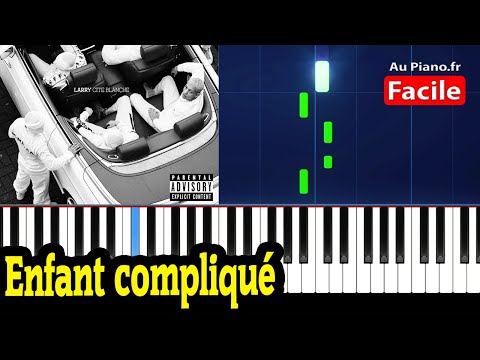 Larry Enfant Complique Piano Tutorial Lyrics Aupiano Fr From the album poison · copyright: versuri lyrics