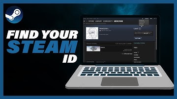 How To See Steam ID - Full Guide 2023