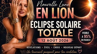 🌑 New Moon & Total Solar Eclipse of August 12, 2026 ✨