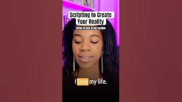 Scripting for Manifestation: Listen to one of my scripts