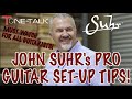 A MUST WATCH! Learn to Set-up your Guitar with John Suhr's Pro Set-up Tips!