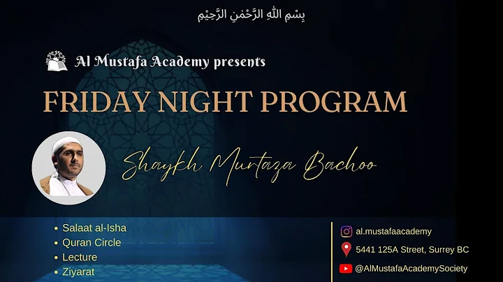 Friday Program | Shaykh Murtaza Bachoo