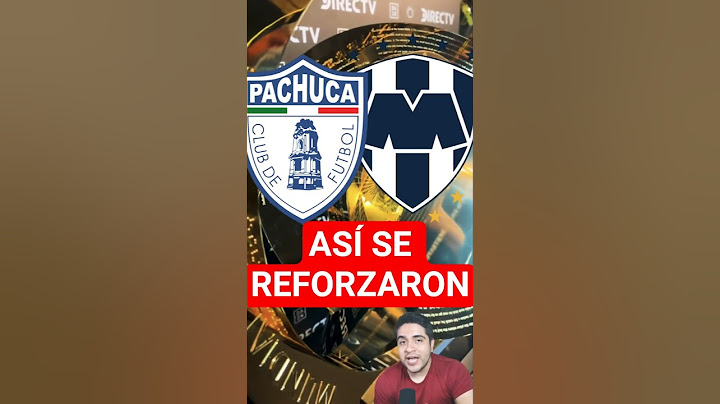 🔥 TODOS los REFUERZOS de PACHUCA y MONTERREY para el MUNDIAL DE CLUBES. #ligamx #tuzos #rayados