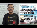 Importance applications of equilibrium constant grade 10  al khalid al chemist