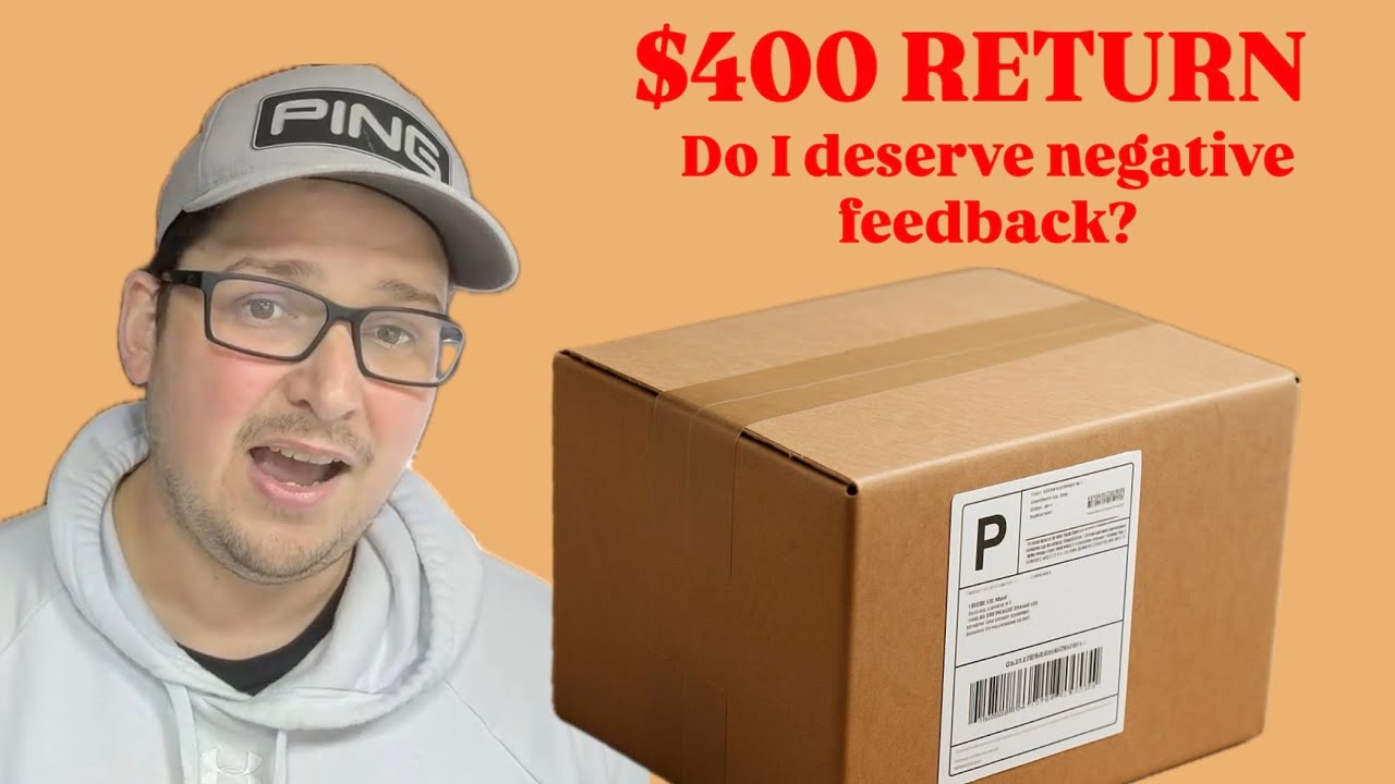 A $400 Return.... Do I Deserve Negative Feedback?