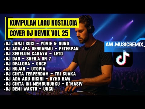KUMPULAN LAGU NOSTALGIA COVER DJ REMIX | MENGENANG MASA SEKOLAH