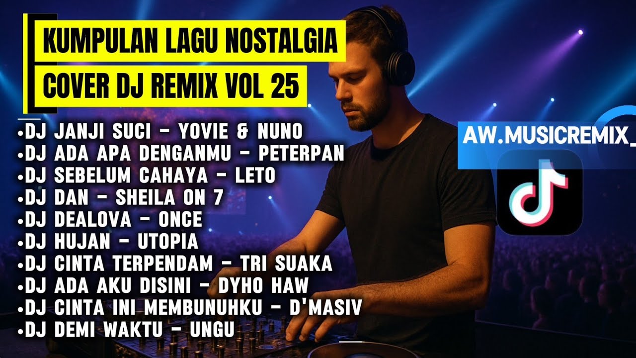 DJ POP NOSTALGIA CAMPURAN VOL 25