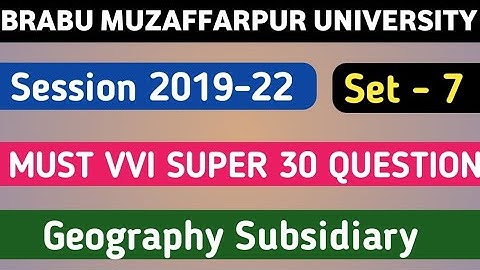 Geography Subsidiary Must VVI Question // Geography Subsidiary 100% VVI Question //#BRABU UNIVERSITY