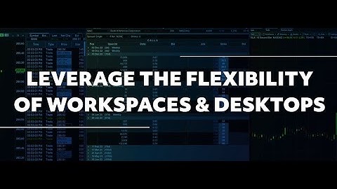 Desktop QuickStart - Leverage the Flexibility of Workspaces & Desktops