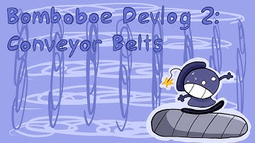 Adding Conveyor Belts - Devlog 2