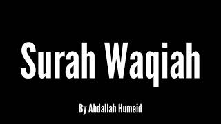 Surah Waqiah By Abdallah Humeid