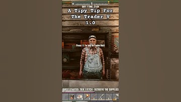 A Tipy Tip For The Trader V 1.0 #7daystodie #7daystodiegameplay #survivalgame
