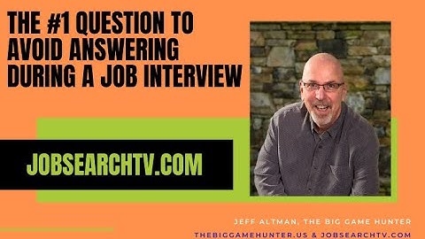 Stupid Interview Mistakes: The #1 Question to Avoid Answering During a Job Interview