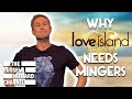 Why Love Island Needs Mingers - The Russell Howard Hour