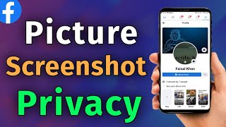 How to Not screenshot your profile in Facebook || How To Protect Facebook Profile From Screenshot screenshot 5