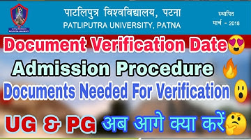 Patliputra University Admission Update, Documents Needed for Admission, Document Verification Date