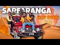 Sarfaranga jeep rally rap song 20