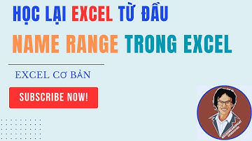 Tác dụng của việc sử dụng Name Range và cách đặt tên vùng trong vùng EXCEL #1. #excel #animals