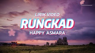 RUNGKAT - HAPPY ASMARA FEAT THE SAXOBROTHERS - Royal Music (Liric Video)