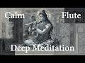 Healing Indian Flute Music Calm Mind, Deep Sleep & Meditation