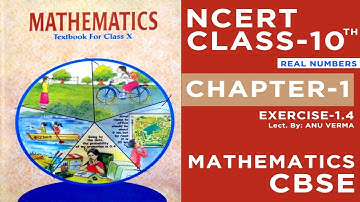 Class - 10th I Maths I Ex - 1.4 Theorem 1.4 (Real Numbers) I NCERT I CBSE