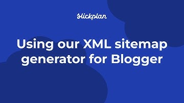 Sitemap generator for Blogger: Generate an XML sitemap in 3 steps