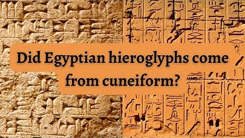 Did Egyptian hieroglyphics come from cuneiform?
