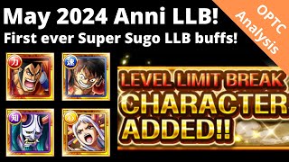 The first EVER Super Sugo Level Limit Break buffs! May 2024 makes dreams come true! OPTC Analysis