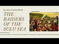 The raiders of the sulu sea.