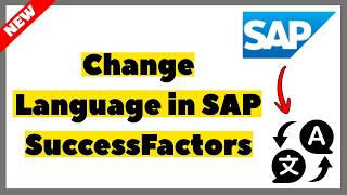 How to Change Language in SAP SuccessFactors (2026) | Full Guide