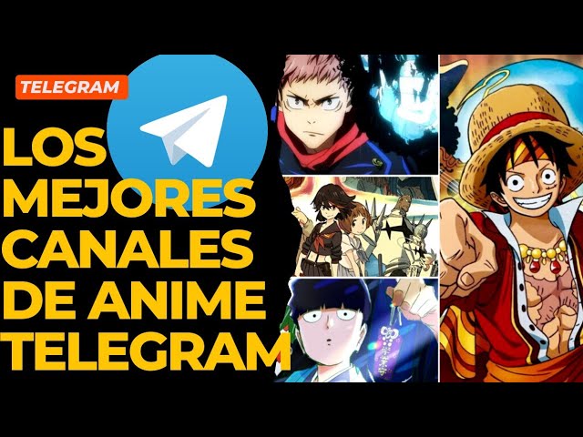 Mejores canales de Telegram para ver anime gratis