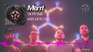 Merit - On My Own