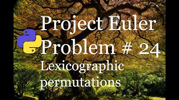 Project Euler Problem # 24- Lexicographic Permutations