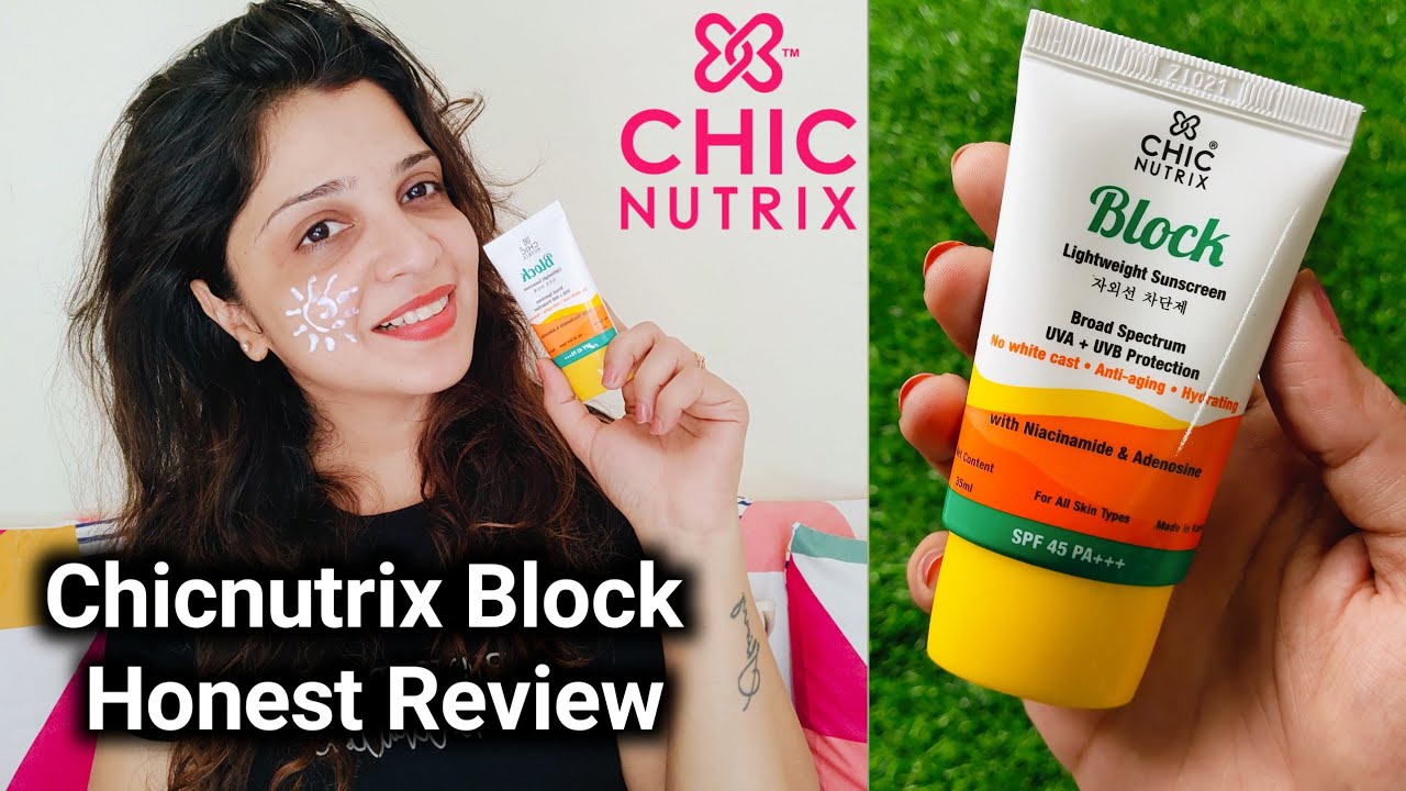 India's best sunscreen Chicnutrix Block Review in Hindi Skin Care 