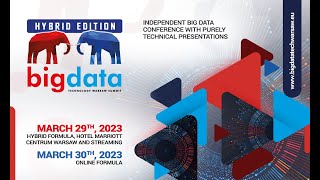 BIG Data Technology Warsaw Summit 2021 - Rafał Małanij and Rafał Zalewski from GetInData