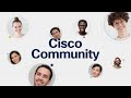Welcome and thanks for stopping by cisco community youtube channel