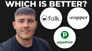 Folk CRM vs Copper CRM vs Pipedrive - Which one is better? (2025 Guide)